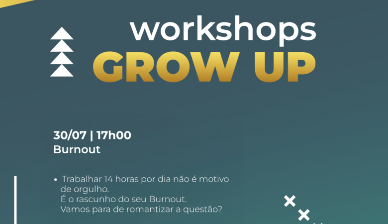 Grow UP – Burnout
